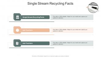 Single Stream Recycling Facts In Powerpoint And Google Slides Cpb