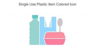 Single Use Plastic Item Colored Icon In Powerpoint Pptx Png And Editable Eps Format