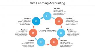 Site learning accounting ppt powerpoint presentation infographics graphics template cpb