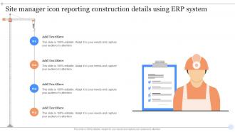 Site Manager Icon Reporting Construction Details Using ERP System