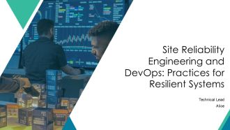 Site Reliability Engineering And Devops Practices For Resilient Systems PPT Designs AT