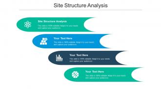 Site structure analysis ppt powerpoint presentation infographic template deck cpb