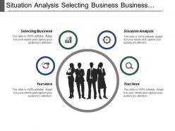 Situation analysis selecting business business composition preparation business