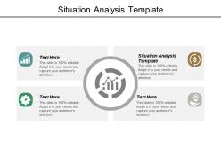Situation analysis template ppt powerpoint presentation model format ideas cpb