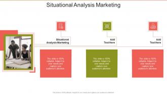 Situational Analysis Marketing In Powerpoint And Google Slides Cpb