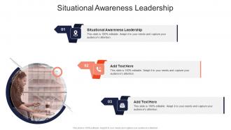 Situational Awareness Leadership In Powerpoint And Google Slides Cpb