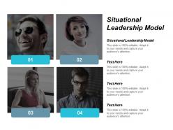 Situational leadership model ppt powerpoint presentation infographic template files cpb