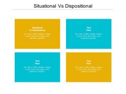 Situational vs dispositional ppt powerpoint presentation summary backgrounds cpb