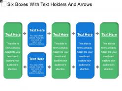 Six boxes with text holders and arrows
