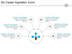 Six career aspiration icons 6 powerpoint slide show