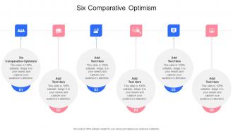 Six Comparative Optimism In Powerpoint And Google Slides Cpb