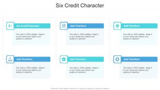 Six Credit Character In Powerpoint And Google Slides Cpb