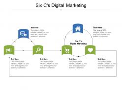 Six cs digital marketing ppt powerpoint presentation file elements cpb