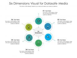 Six dimensions visual for datasafe media infographic template