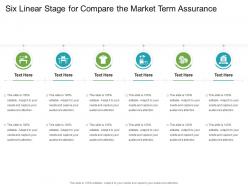 Six linear stage for compare the market term assurance infographic template