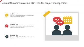 Six Month Communication Plan Icon For Project Management