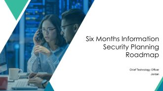 Six Months Information Security Planning Roadmap PPT Example AT