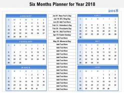 Six months planner for year 2018