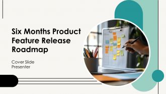 Six Months Product Feature Release Roadmap With Description PPT Information AT