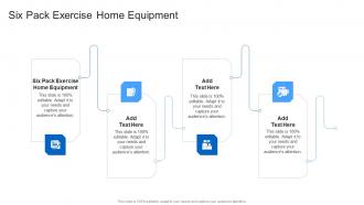 Six Pack Exercise Home Equipment In Powerpoint And Google Slides Cpb
