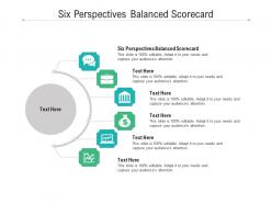 Six perspectives balanced scorecard ppt powerpoint presentation portfolio gallery cpb