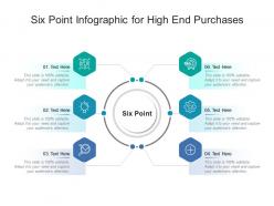 Six point for high end purchases infographic template