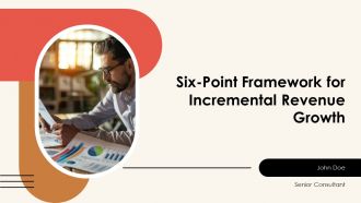 Six Point Framework For Incremental Revenue Growth PPT Outline AT