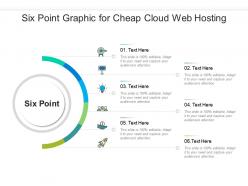 Six point graphic for cheap cloud web hosting infographic template