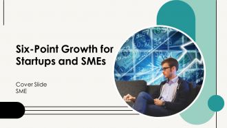 Six Point Growth For Startups And Smes PPT Mockup AT