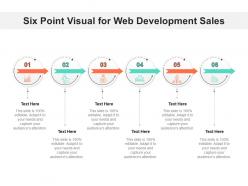 Six point visual for web development sales infographic template