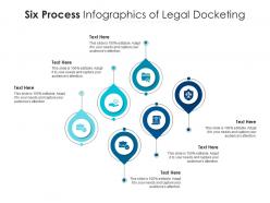 Six process of legal docketing infographic template
