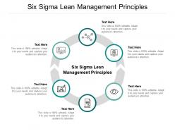 Six sigma lean management principles ppt powerpoint presentation pictures show cpb