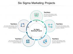 Six sigma marketing projects ppt powerpoint presentation gallery template