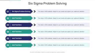 Six Sigma Problem Solving In Powerpoint And Google Slides Cpb