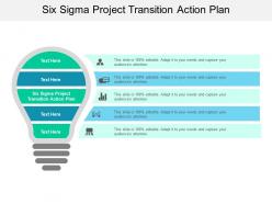 Six sigma project transition action plan ppt powerpoint presentation professional files cpb