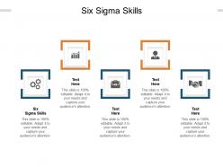Six sigma skills ppt powerpoint presentation icon mockup cpb