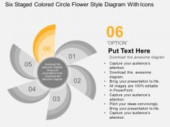 Six staged colored circle flower style diagram with icons flat powerpoint design
