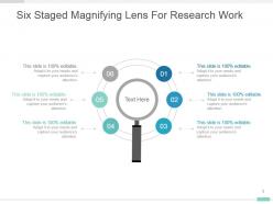 Six staged magnifying lens for research work powerpoint layout