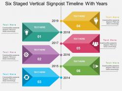 Six Staged Vertical Signpost Timeline With Years Flat Powerpoint Design