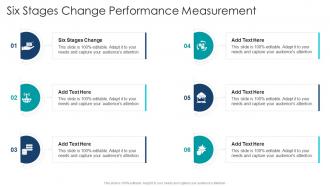 Six Stages Change Performance Measurement In Powerpoint And Google Slides Cpb