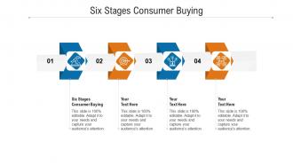 Six stages consumer buying ppt powerpoint presentation pictures design inspiration cpb