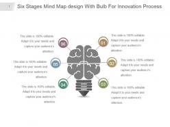 Six stages mind map design with bulb for innovation process powerpoint design