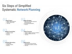 Six steps of simplified systematic network planning