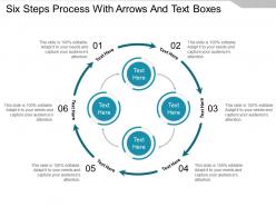 Six steps process with arrows and text boxes