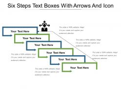 Six steps text boxes with arrows and icon