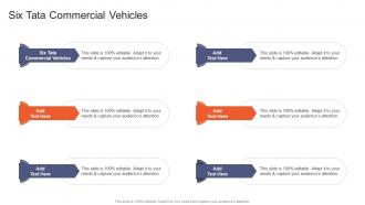 Six Tata Commercial Vehicles In Powerpoint And Google Slides Cpb