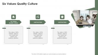 Six Values Quality Culture In Powerpoint And Google Slides Cpb