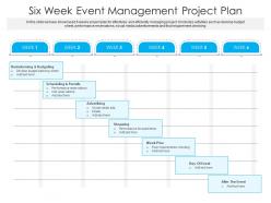 Six week event management project plan