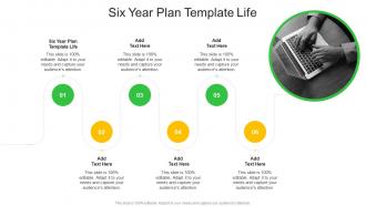 Six Year Plan Template Life In Powerpoint And Google Slides Cpb