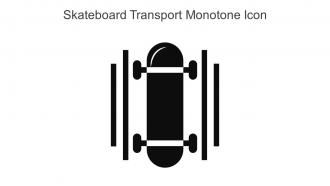 Skateboard Transport Monotone Icon In Powerpoint Pptx Png And Editable Eps Format